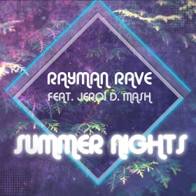 RAYMAN RAVE FEAT. JEROI D. MASH - SUMMER NIGHTS